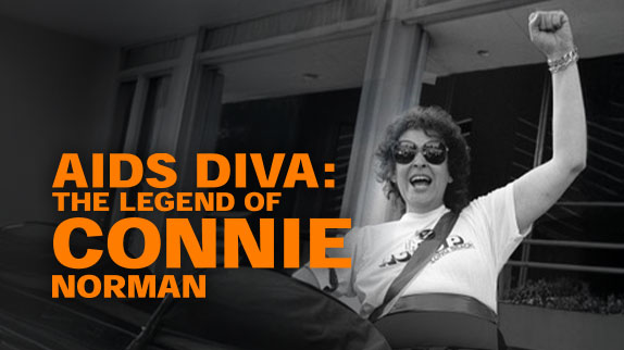 AIDS Diva: The Legend of Connie Norman